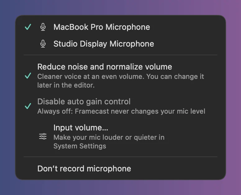 The Microphone menu: MacBook Pro Microphone picked, Reduce noise and normalize volume, Disable auto gain control, Input volume… and Don’t record microphone
