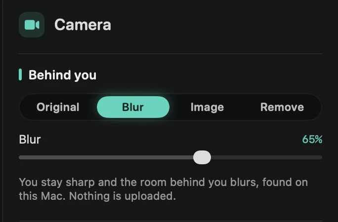 The Camera tab’s Behind you section with Blur picked